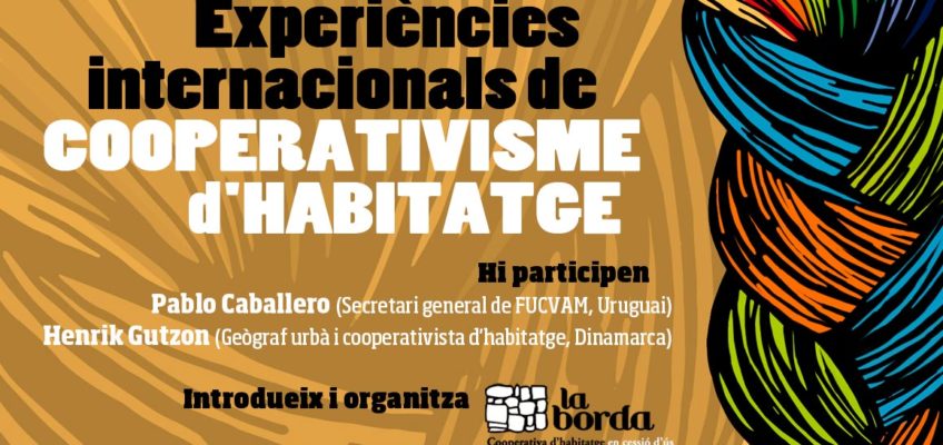 Xerrada “Experiències internacionals de cooperativisme d’habitatge”